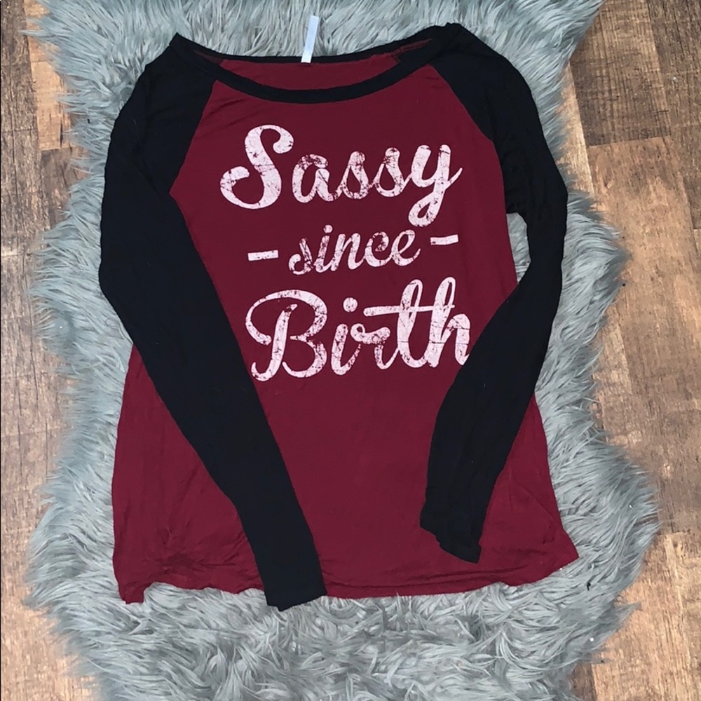 Long sleeve T sassy since birth